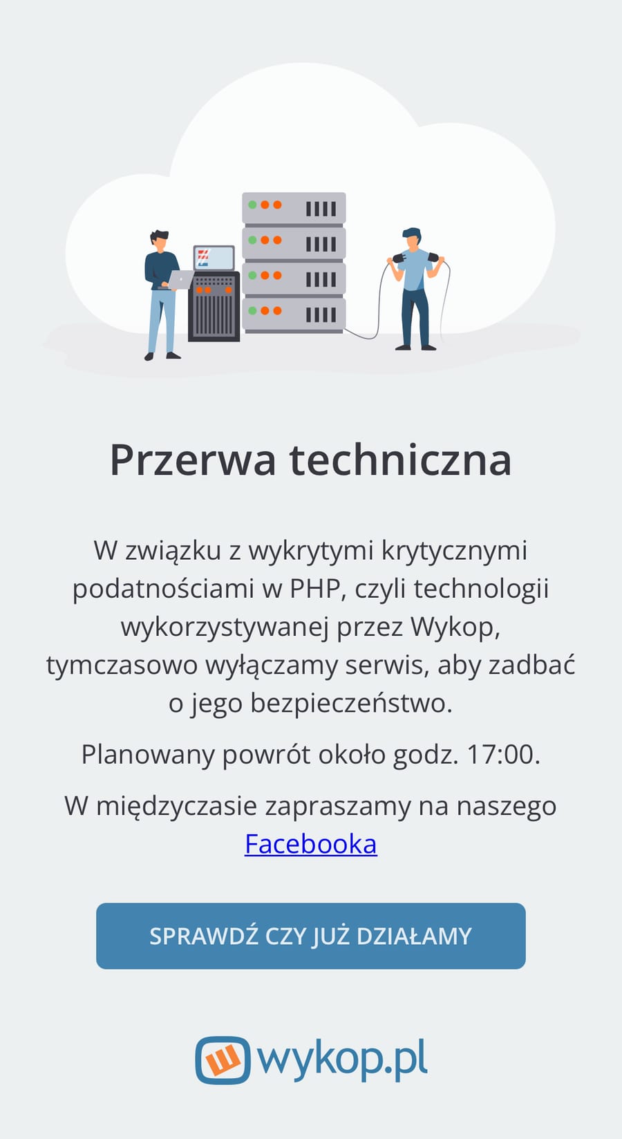 Zrzut ekranu z komunikatem "Przerwa techniczna" na stronie wykop.pl, z informacją o tymczasowym wyłączeniu serwisu z powodu krytycznych podatności w PHP i planowanym powrocie około godz. 17:00